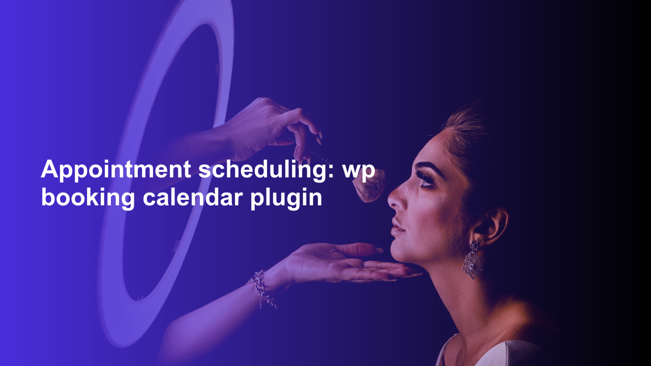 Appointment scheduling: wp booking calendar pluginWorpress Booking Plugin - WP Booking Plugin - Booking Calendar