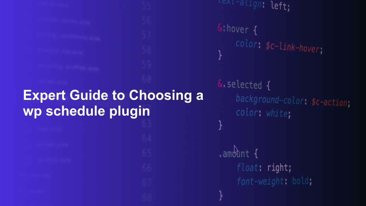 Expert Guide to Choosing a wp schedule plugin