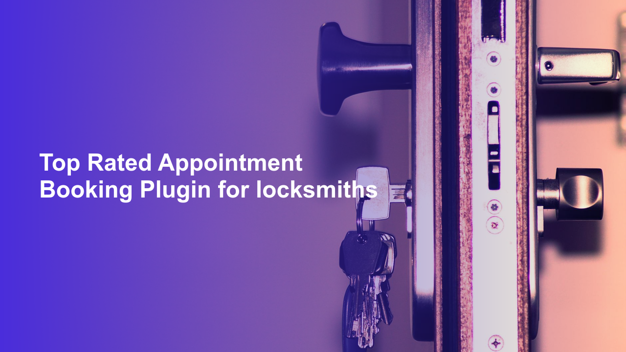 Top Rated Appointment Booking Plugin for locksmithsWorpress Booking Plugin - WP Booking Plugin - Booking Calendar